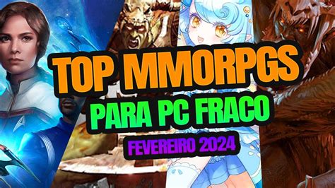 TOP MMORPGS PARA PC FRACO 